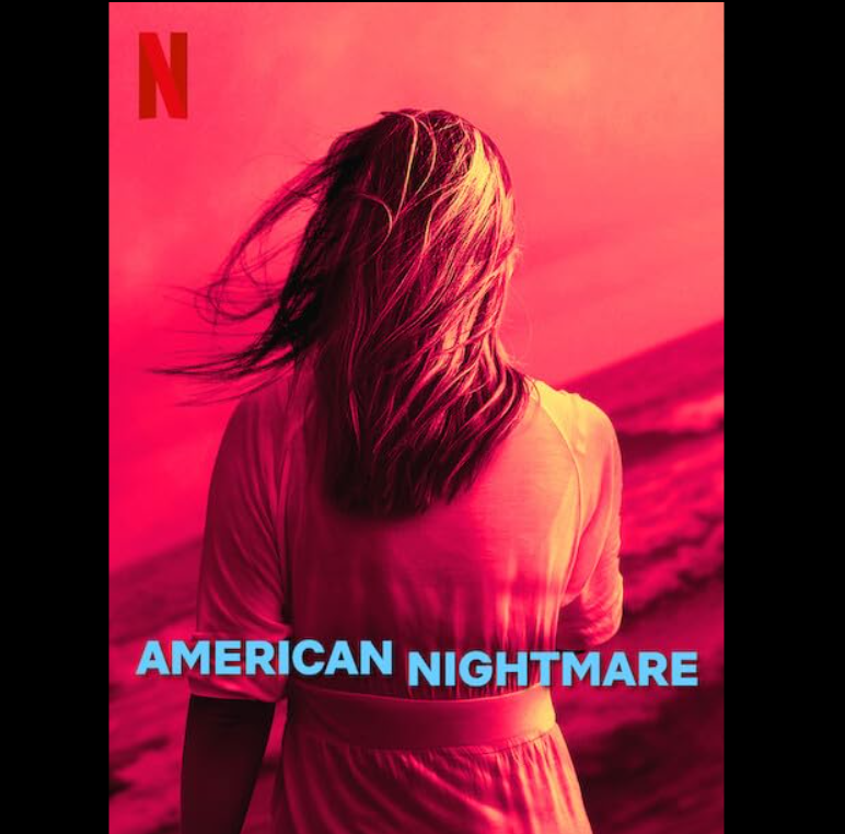 Review Netflix's 'American Nightmare' When True Crime Goes Wrong